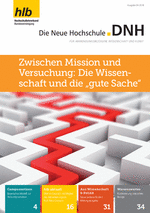 Zwischen Mission und Versuchung: Die Wissenschaft und die "gute Sache"